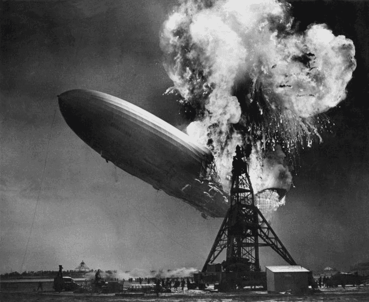 Hindenburg disaster https://en.wikipedia.org/wiki/Hindenburg_disaster