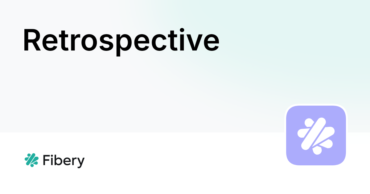 Retrospective #2 - more serious