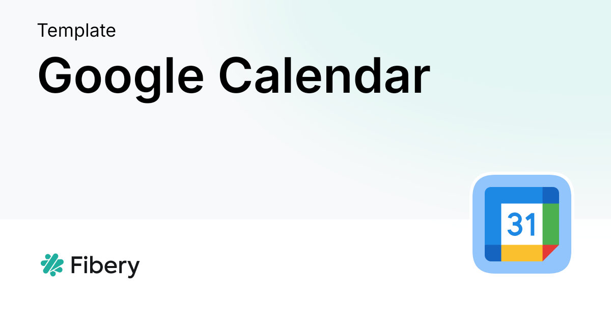 Google Calendar — Fibery