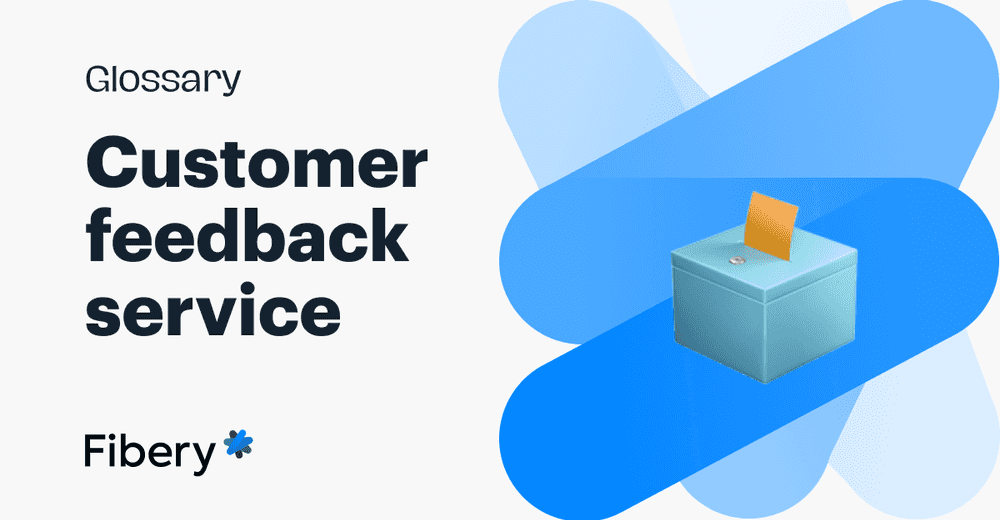 Customer Feedback Service: a Comprehensive Guide