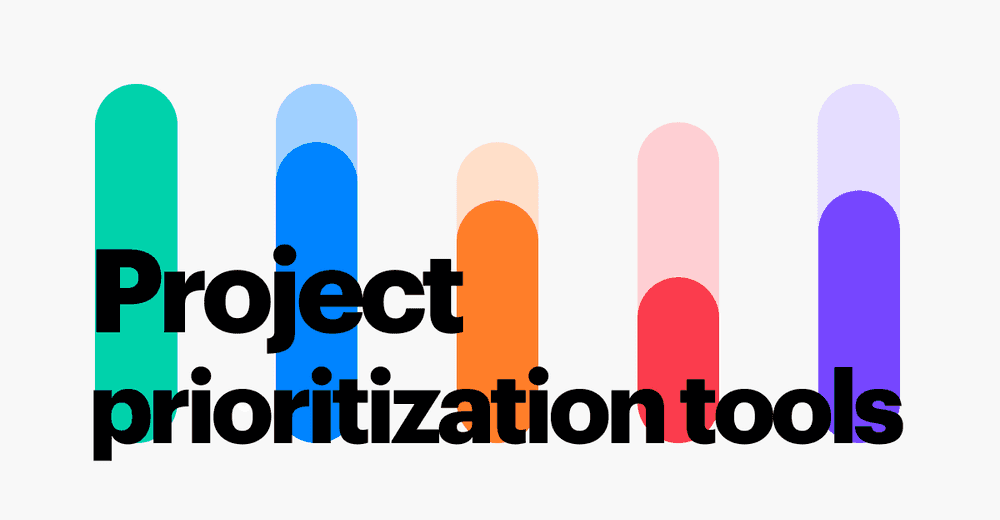 The Top 5 Project Prioritization Tools