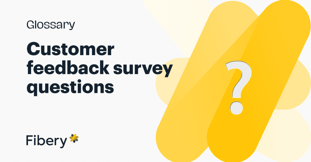 A Guide to Crafting Customer Feedback Survey Questions
