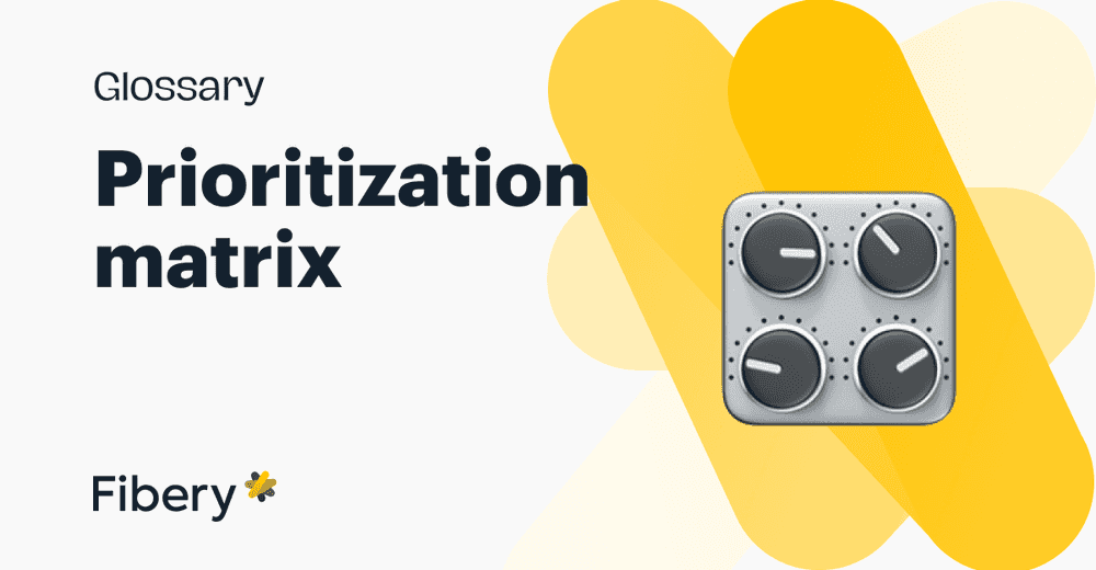 Prioritization Matrix