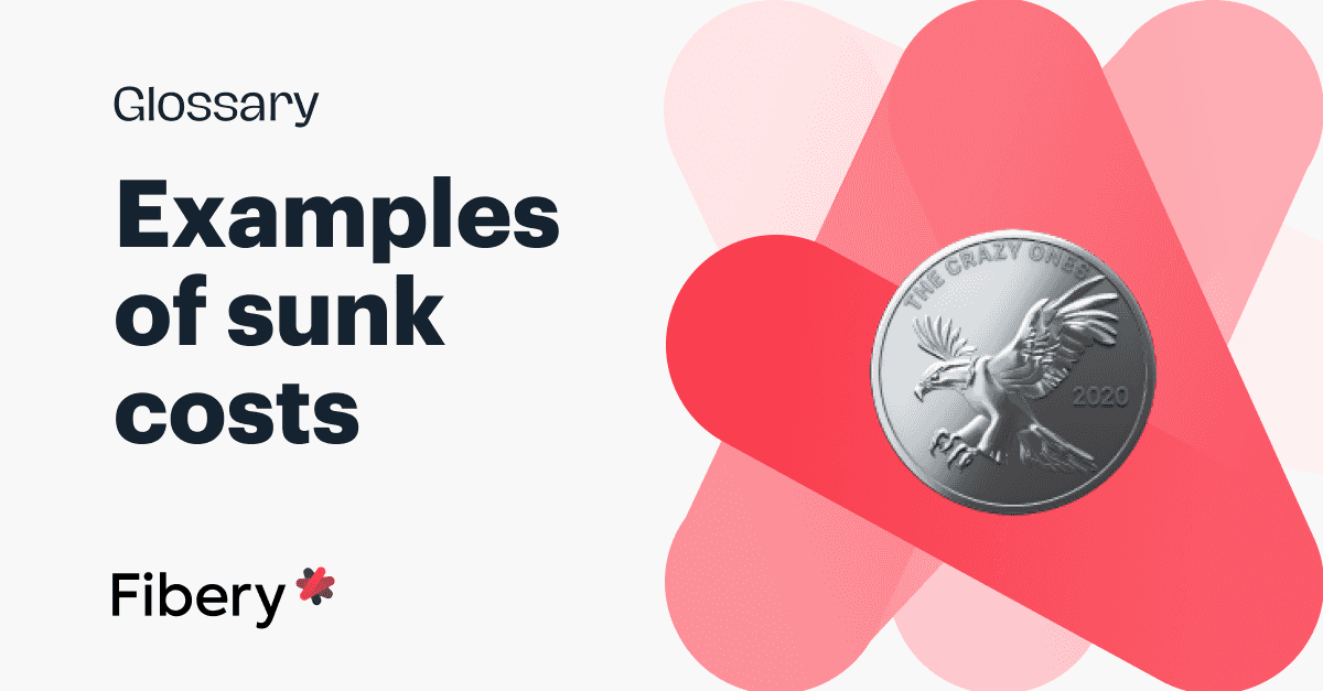 What are Sunk Costs in Project Management? Examples & Tips