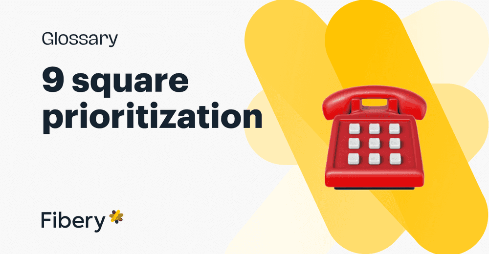 9-square prioritization