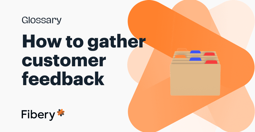 A Comprehensive Guide on How to Gather Customer Feedback