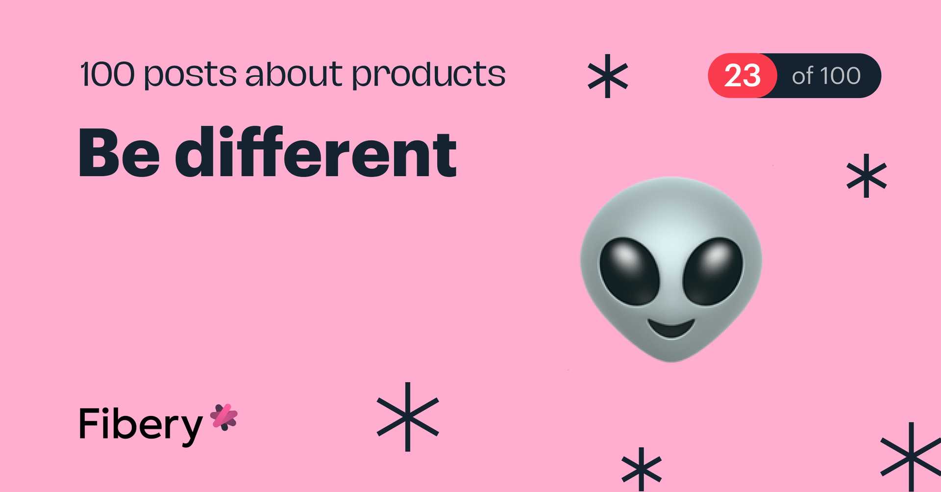 Be different [23/100]