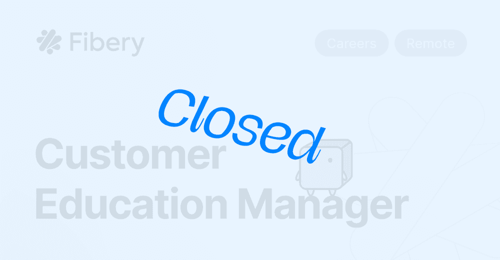 [CLOSED] Customer Education Manager