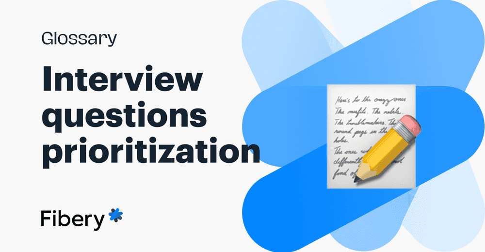 Interview Questions Prioritization