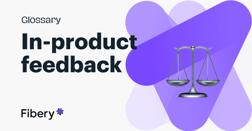 In-Product Feedback: Enhancing User Experience and Driving Product Development