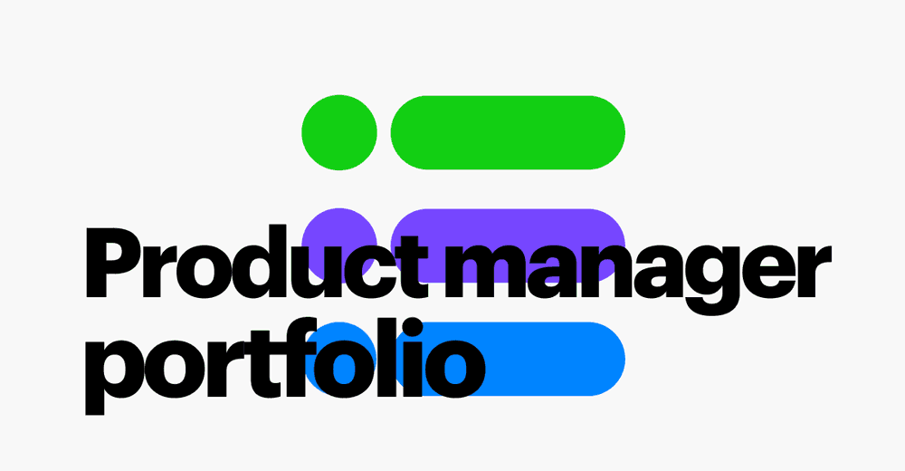 How To Make a Product Manager Portfolio +Examples