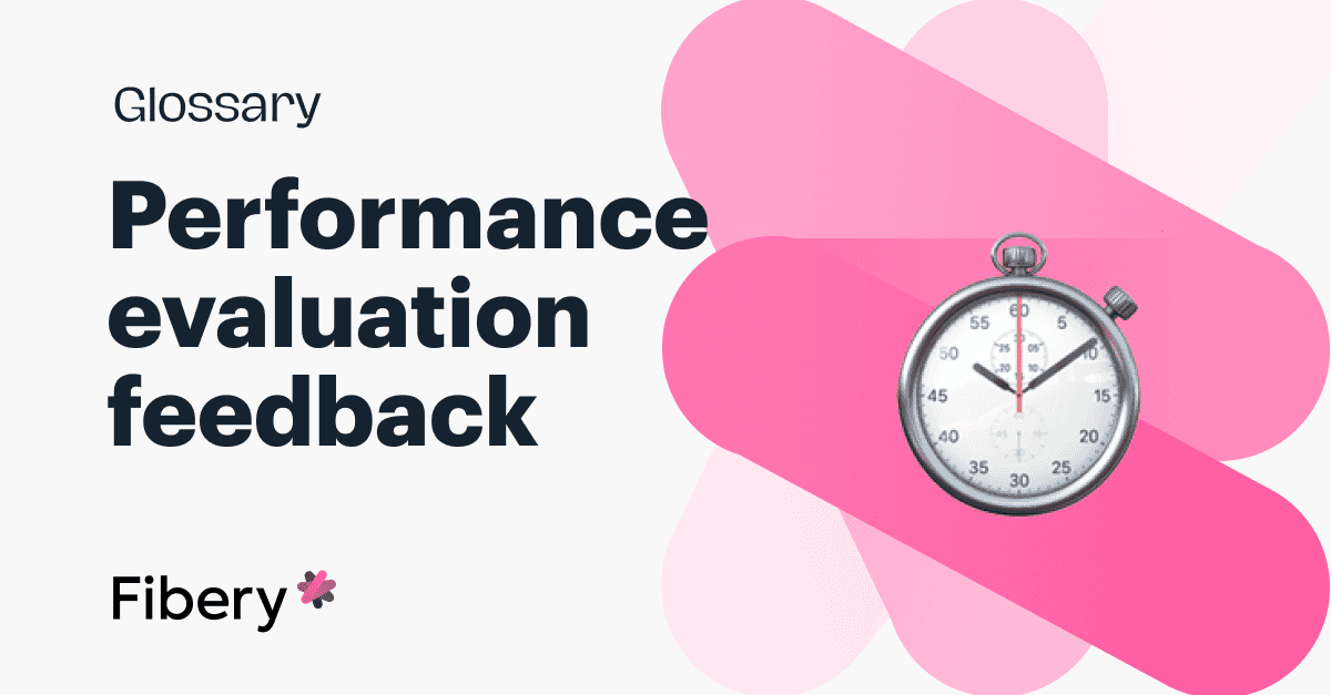 Performance Evaluation Feedback 101 Types, Examples, Tips