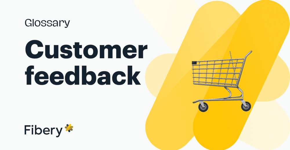 Customer Feedback: a Guide for PMs