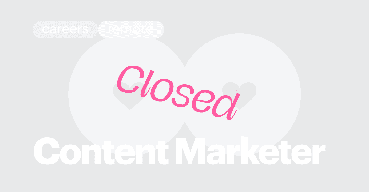 CLOSED / Content marketer (SEO focused)