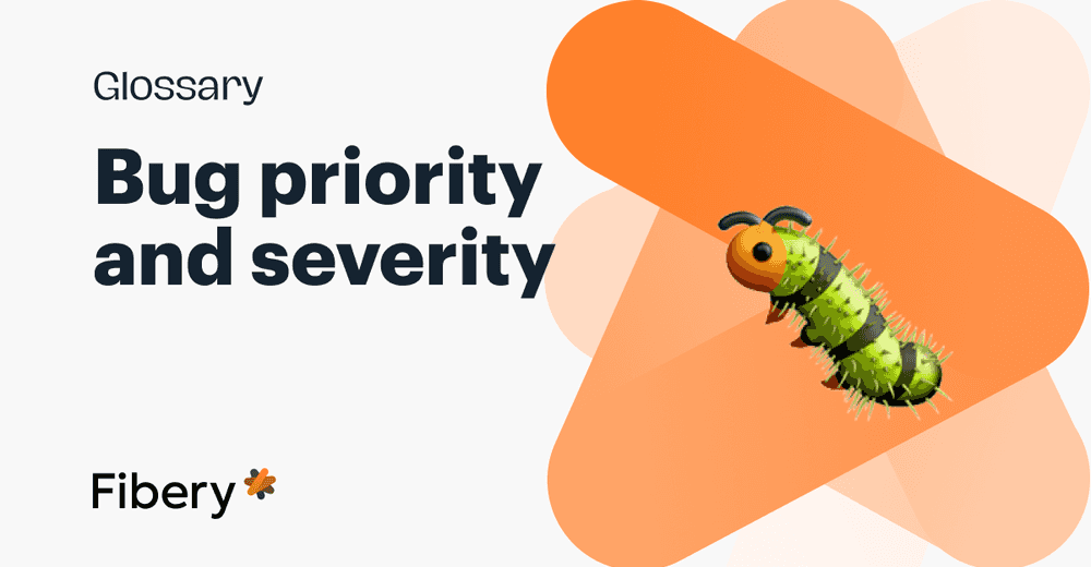 Bug Severity and Priority in Testing: Differences, Types, and Tips