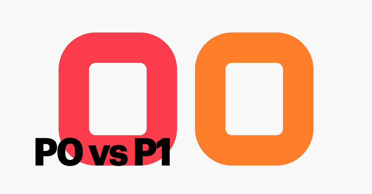 P0 vs P1: Priority Levels in Software Development, Explained