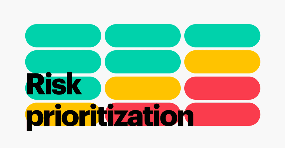 Risk Prioritization: What Is it and How to Use it as a Product Manager