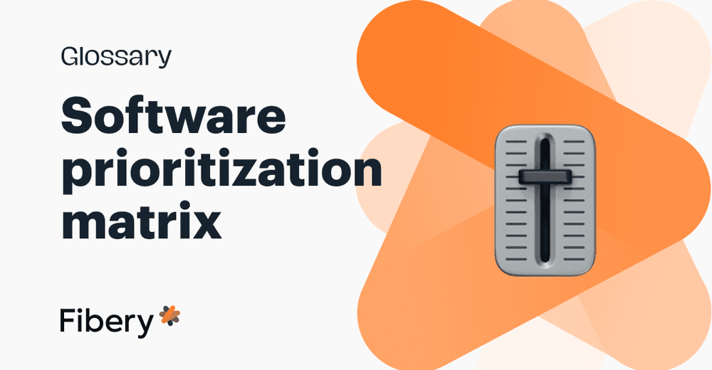 Software Prioritization Matrix